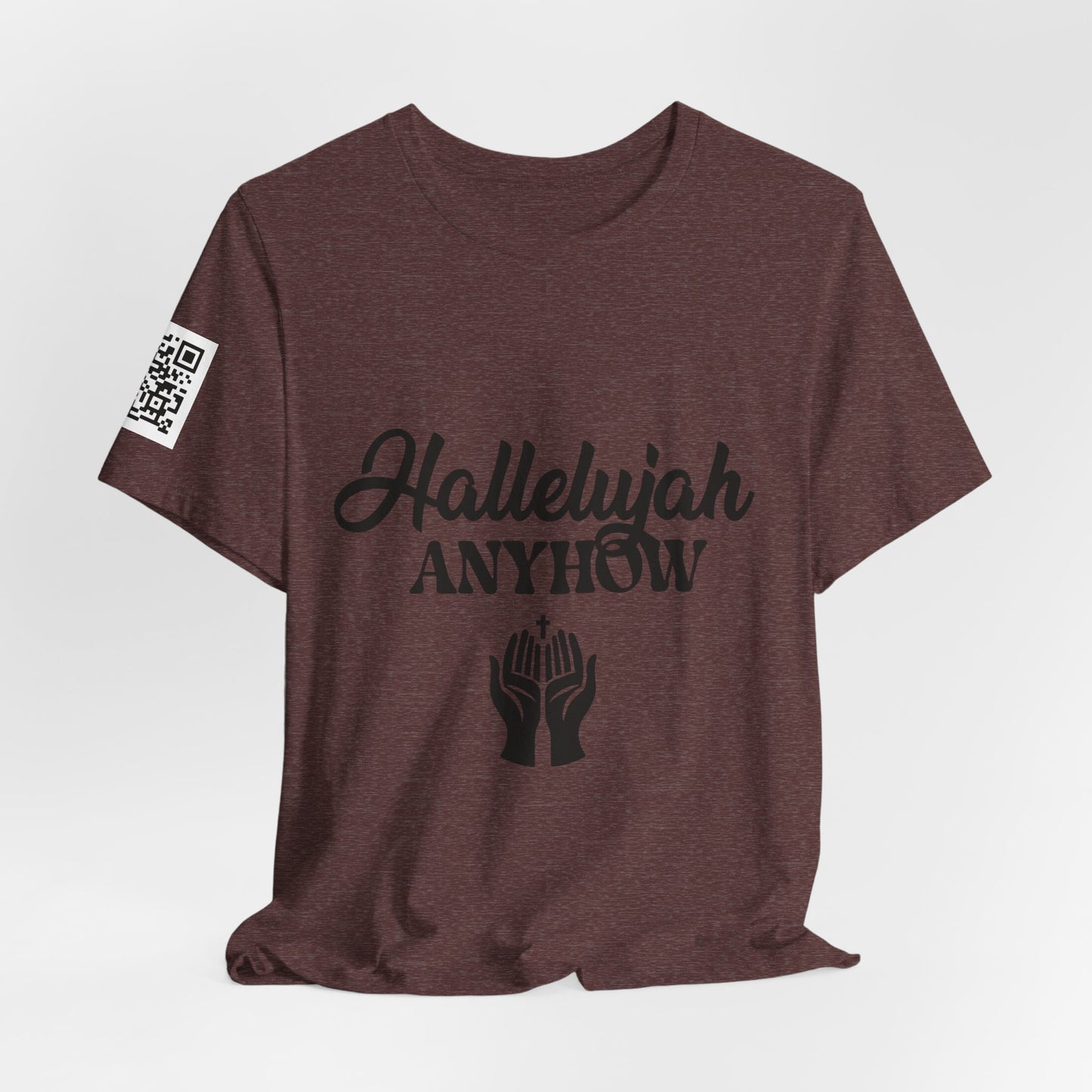 Hallelujah Anyhow | KFA Tee