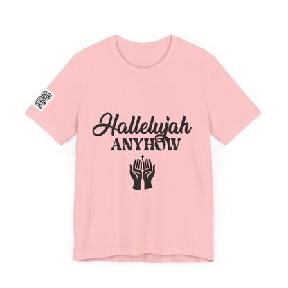 Hallelujah Anyhow | KFA Tee