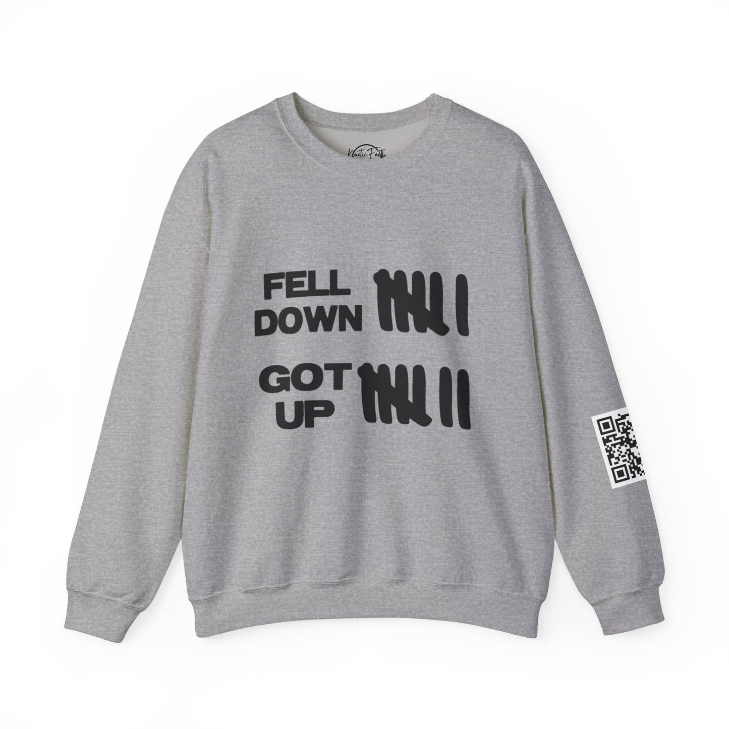 KFA™ | Fell Down.Got Up Crewneck Sweatshirt