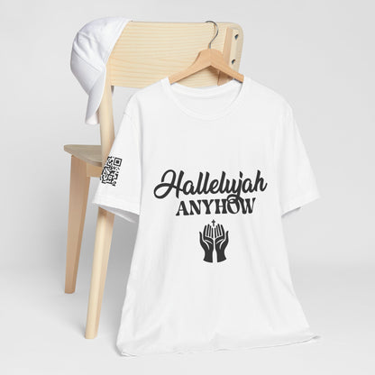 Hallelujah Anyhow | KFA Tee