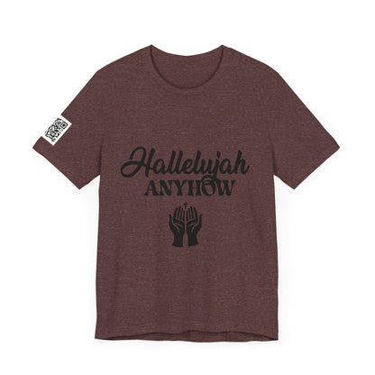 Hallelujah Anyhow | KFA Tee