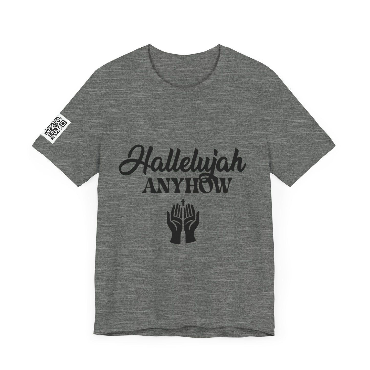 Hallelujah Anyhow | KFA Tee