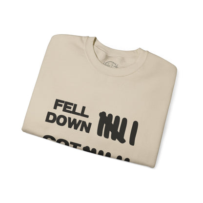 KFA™ | Fell Down.Got Up Crewneck Sweatshirt