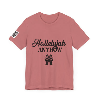 Hallelujah Anyhow | KFA Tee