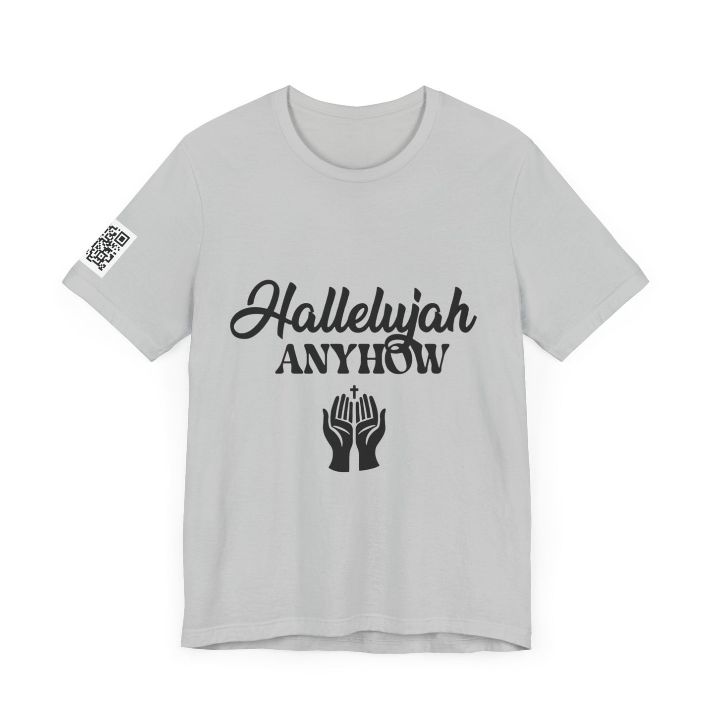 Hallelujah Anyhow | KFA Tee