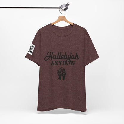 Hallelujah Anyhow | KFA Tee
