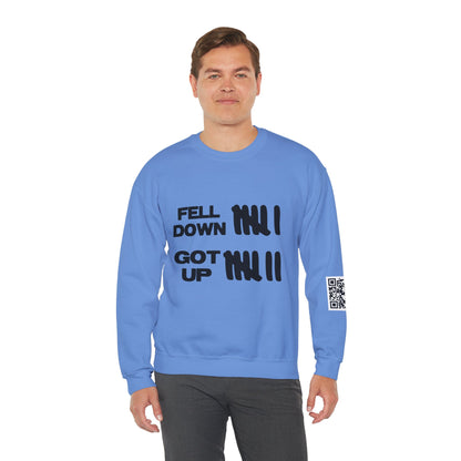 KFA™ | Fell Down.Got Up Crewneck Sweatshirt