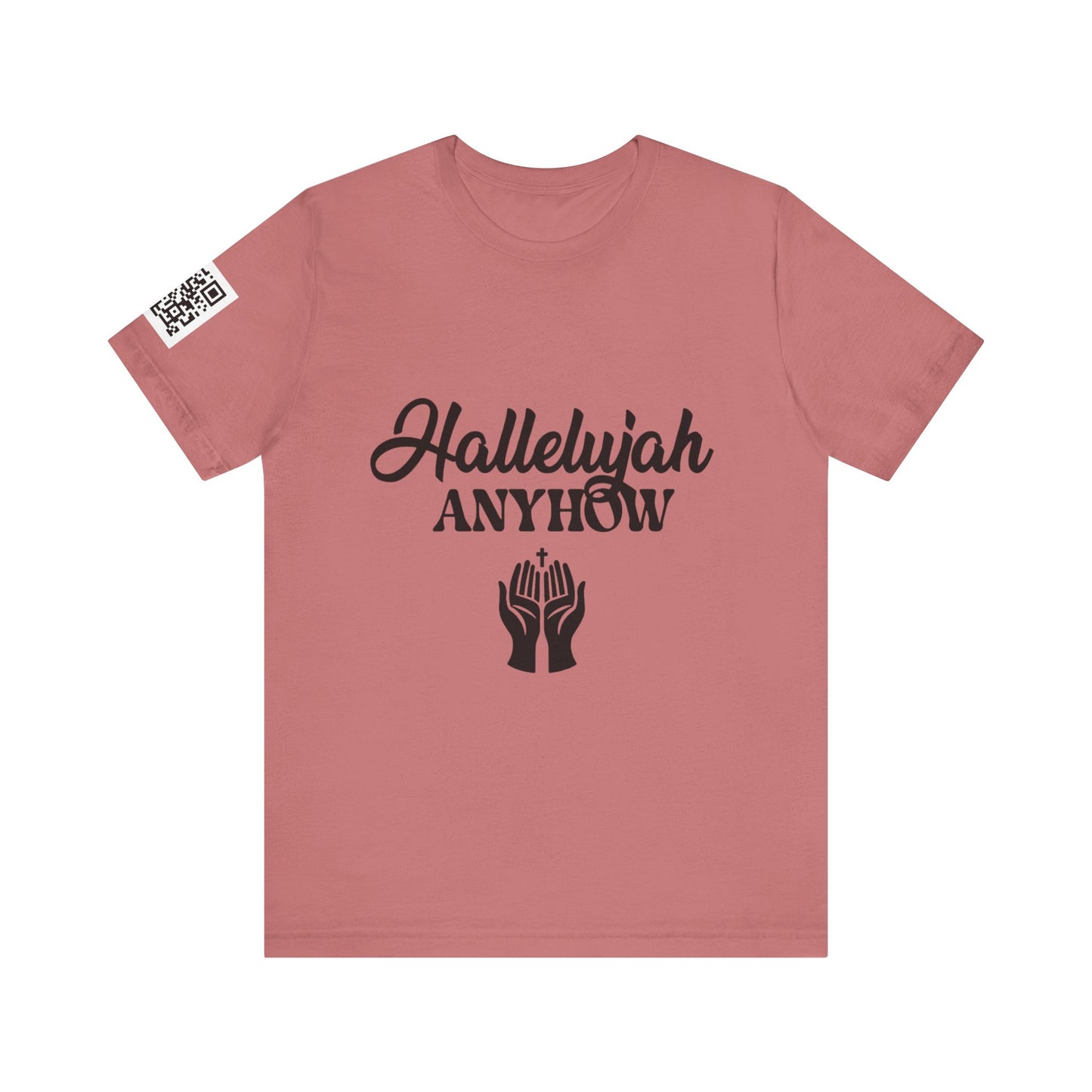 Hallelujah Anyhow | KFA Tee