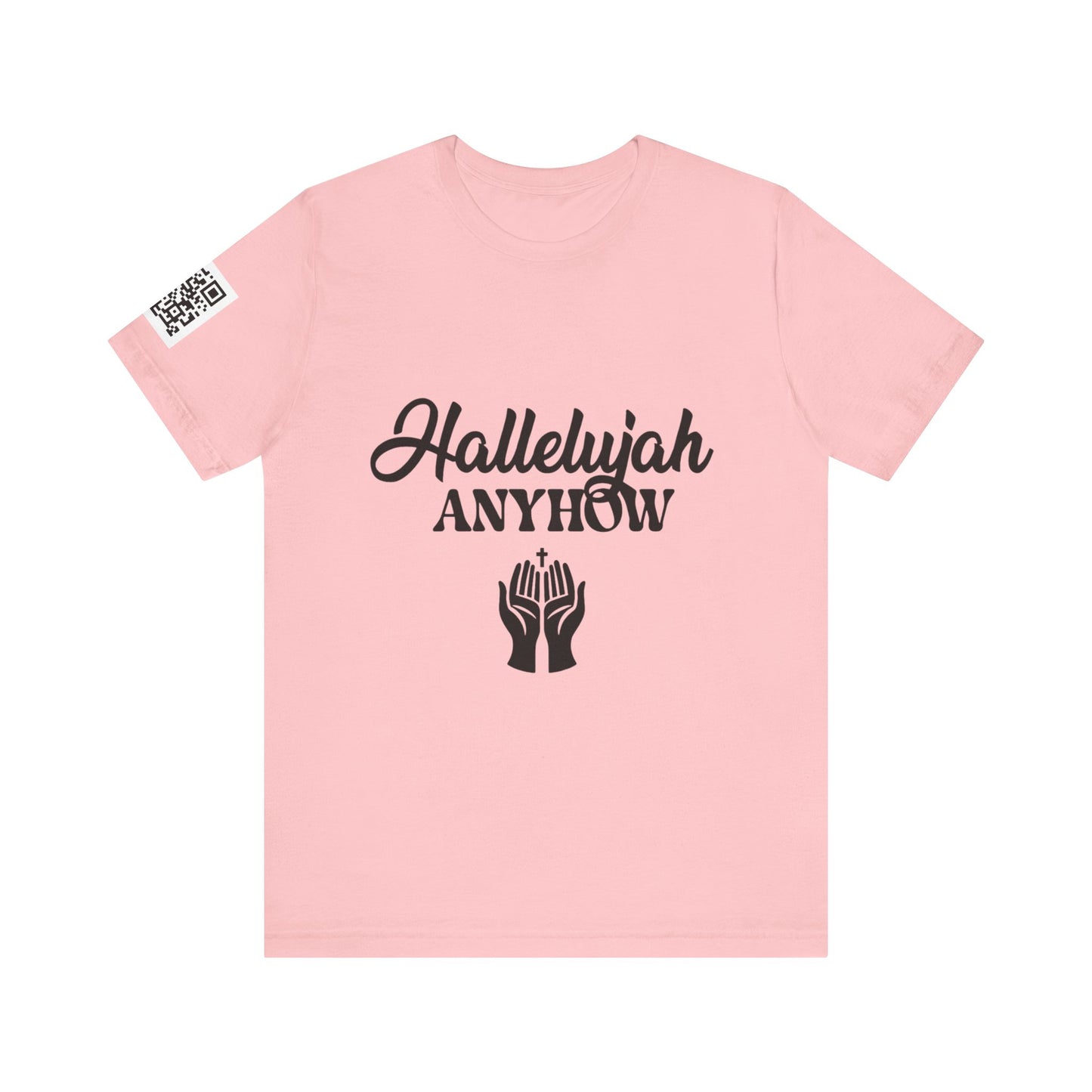 Hallelujah Anyhow | KFA Tee