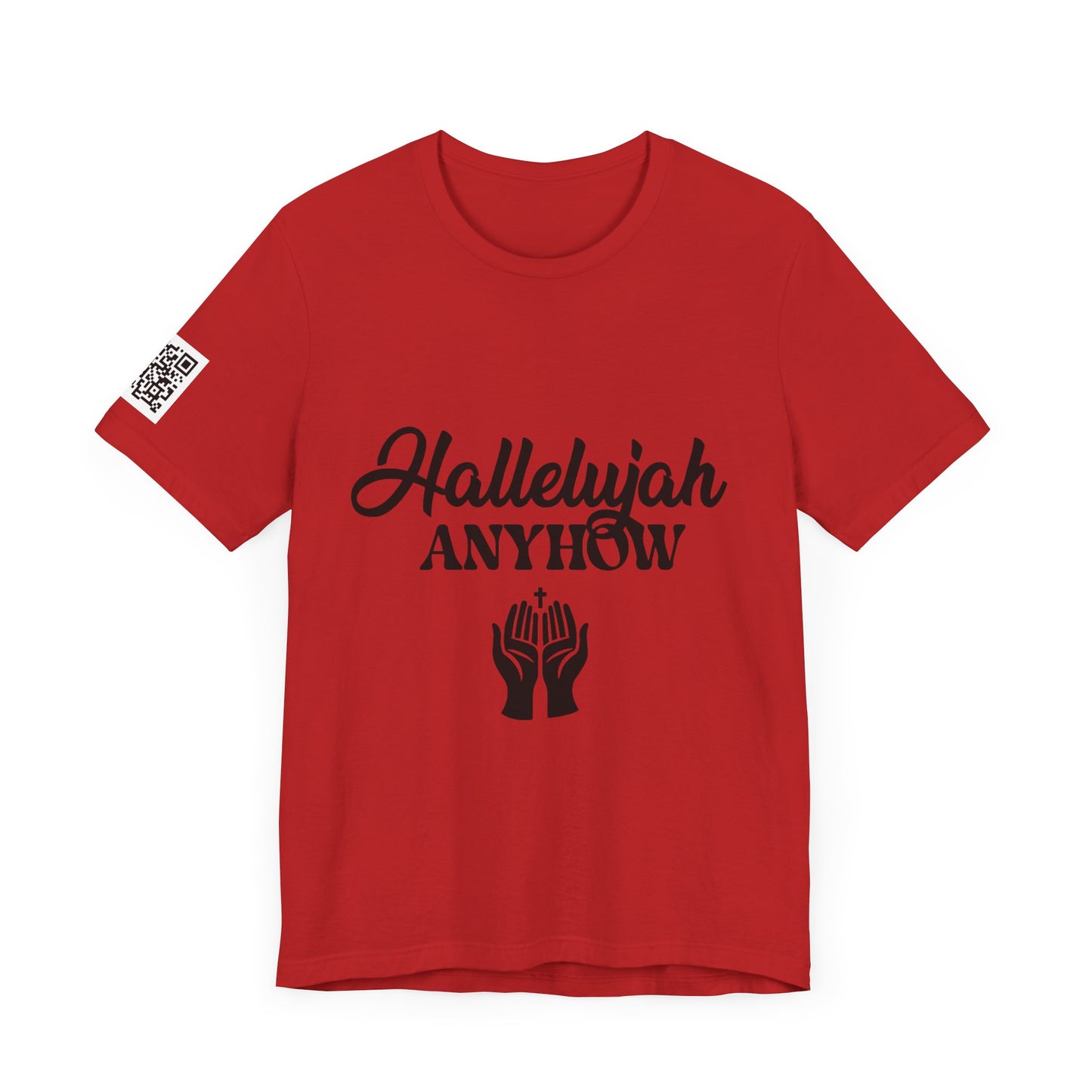 Hallelujah Anyhow | KFA Tee
