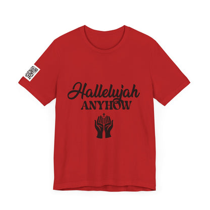 Hallelujah Anyhow | KFA Tee