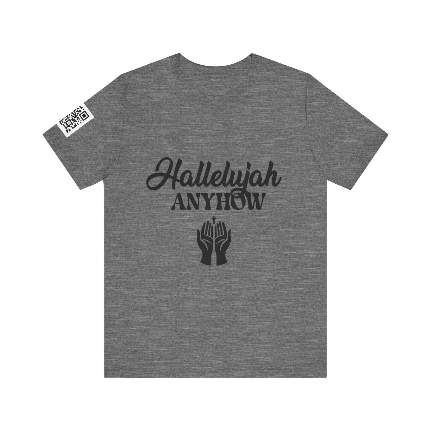 Hallelujah Anyhow | KFA Tee