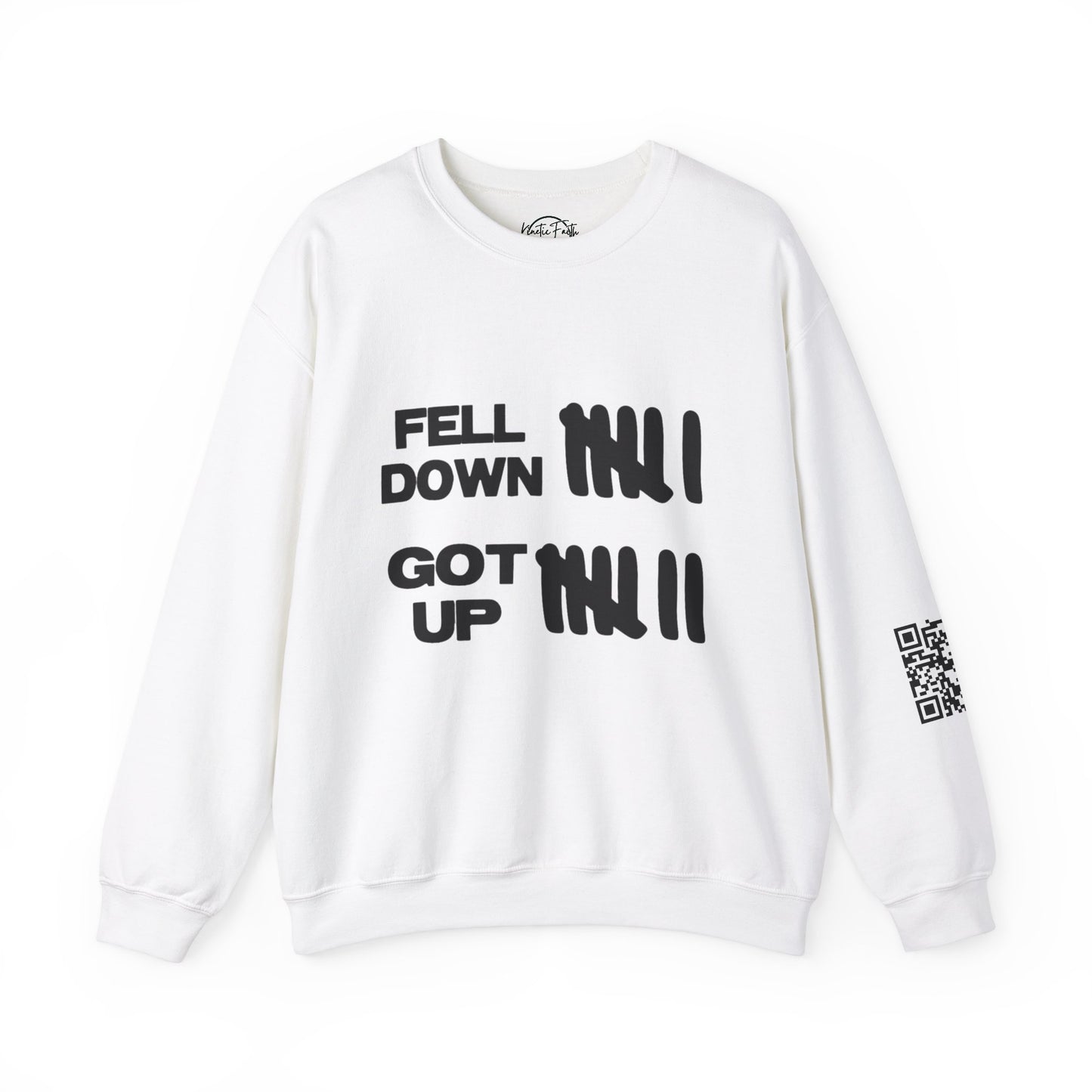 KFA™ | Fell Down.Got Up Crewneck Sweatshirt